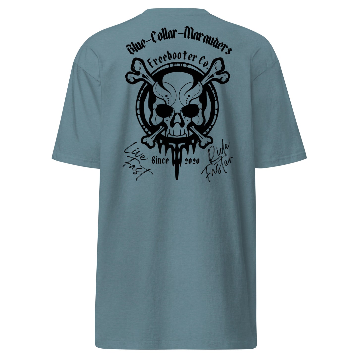 "Blue-Collar-Marauders" Freebooter Premium Heavyweight Tee