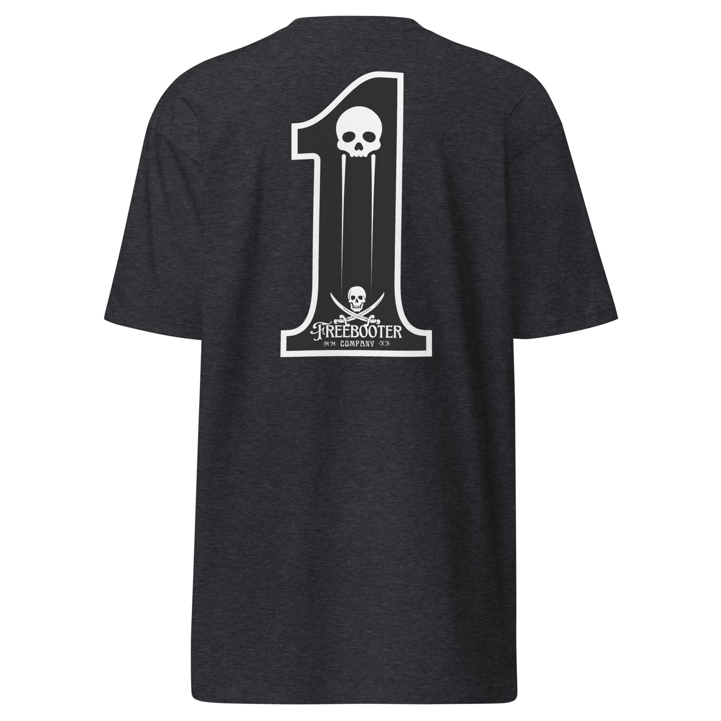 "#1" Freebooter Premium Heavyweight Tee