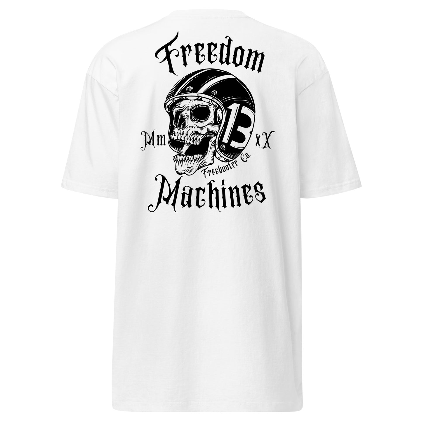 "Freedom Machines Skull" Freebooter Premium Heavyweight Tee