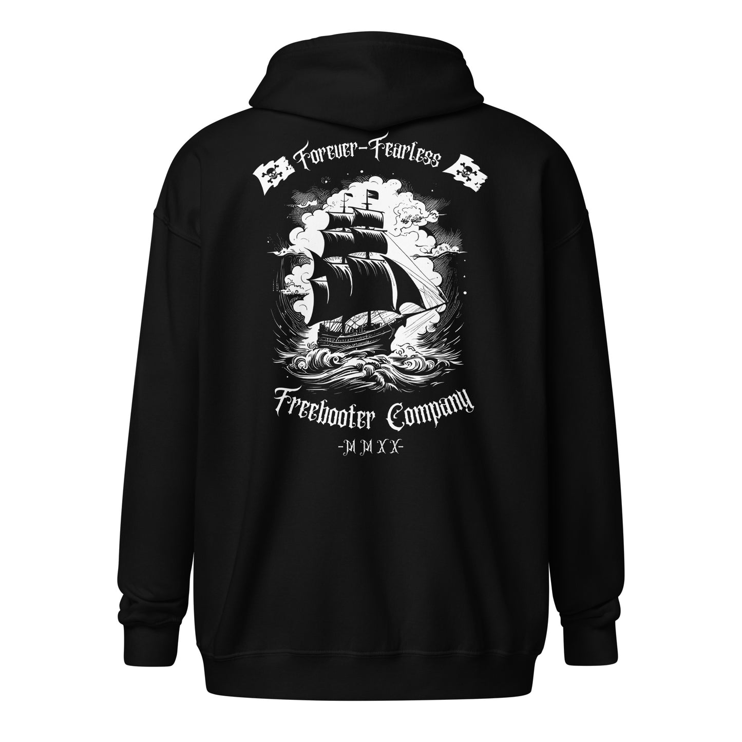 "Forever Fearless" Freebooter Zip Hoodie