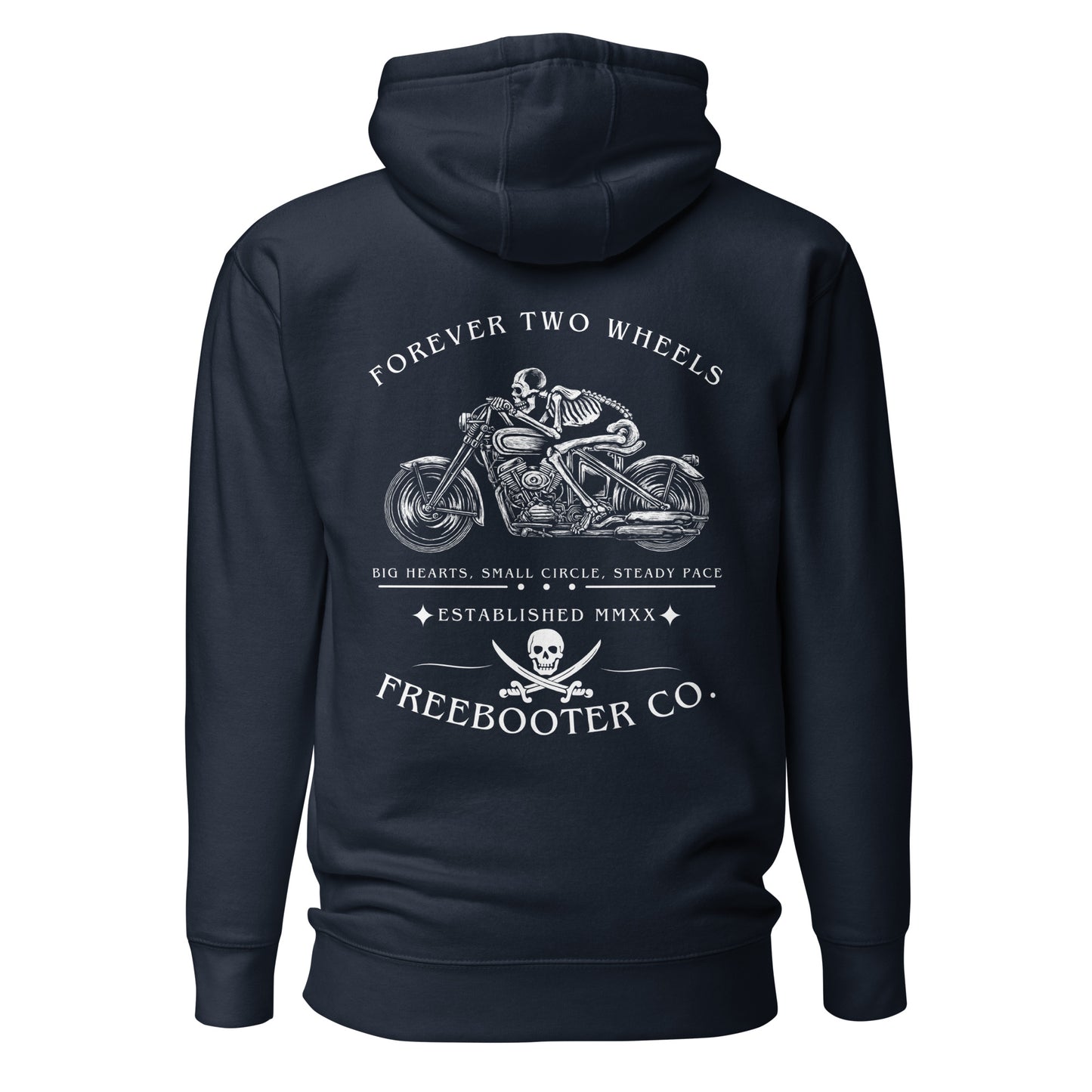 "Forever Two Wheels" Freebooter Premium Hoodie