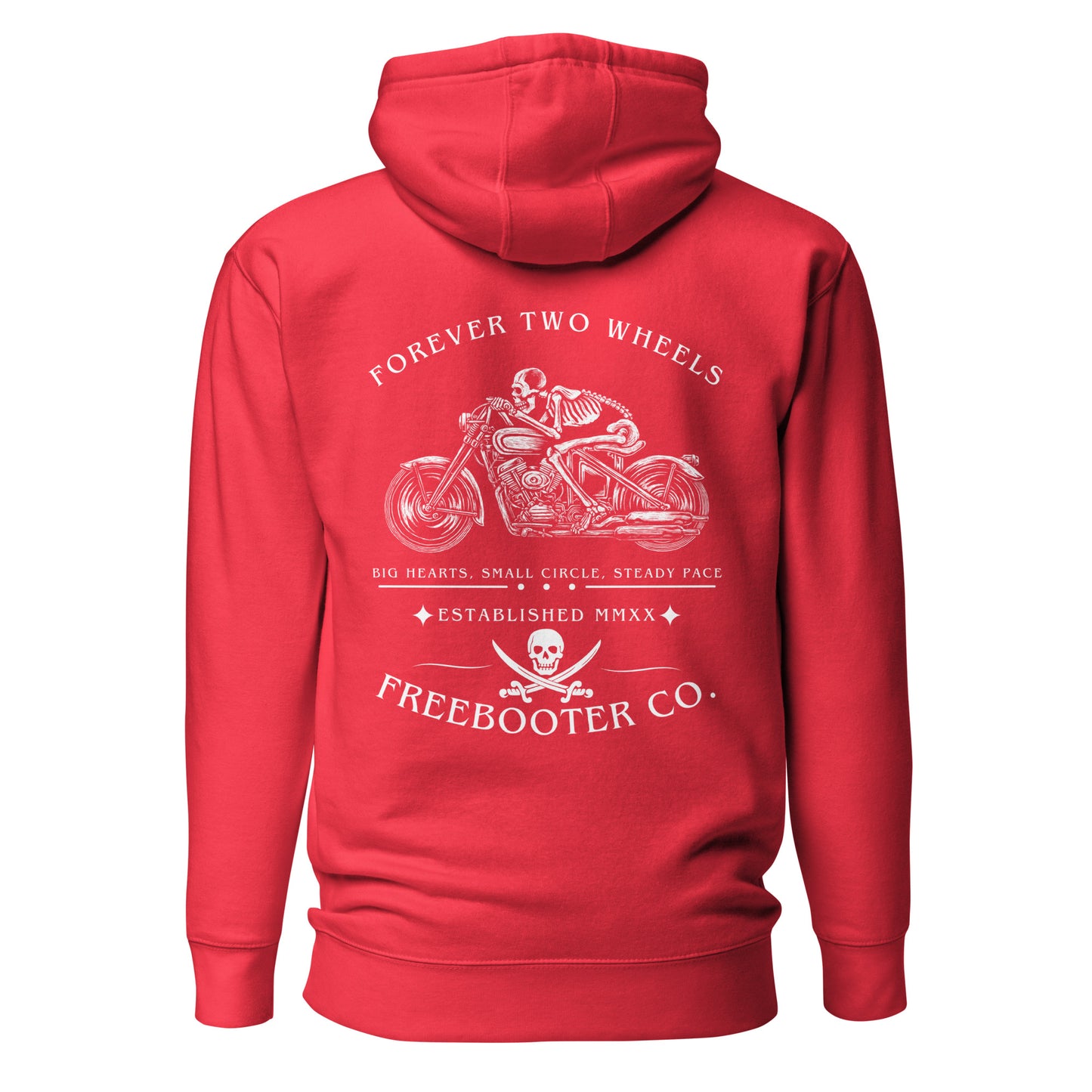 "Forever Two Wheels" Freebooter Premium Hoodie