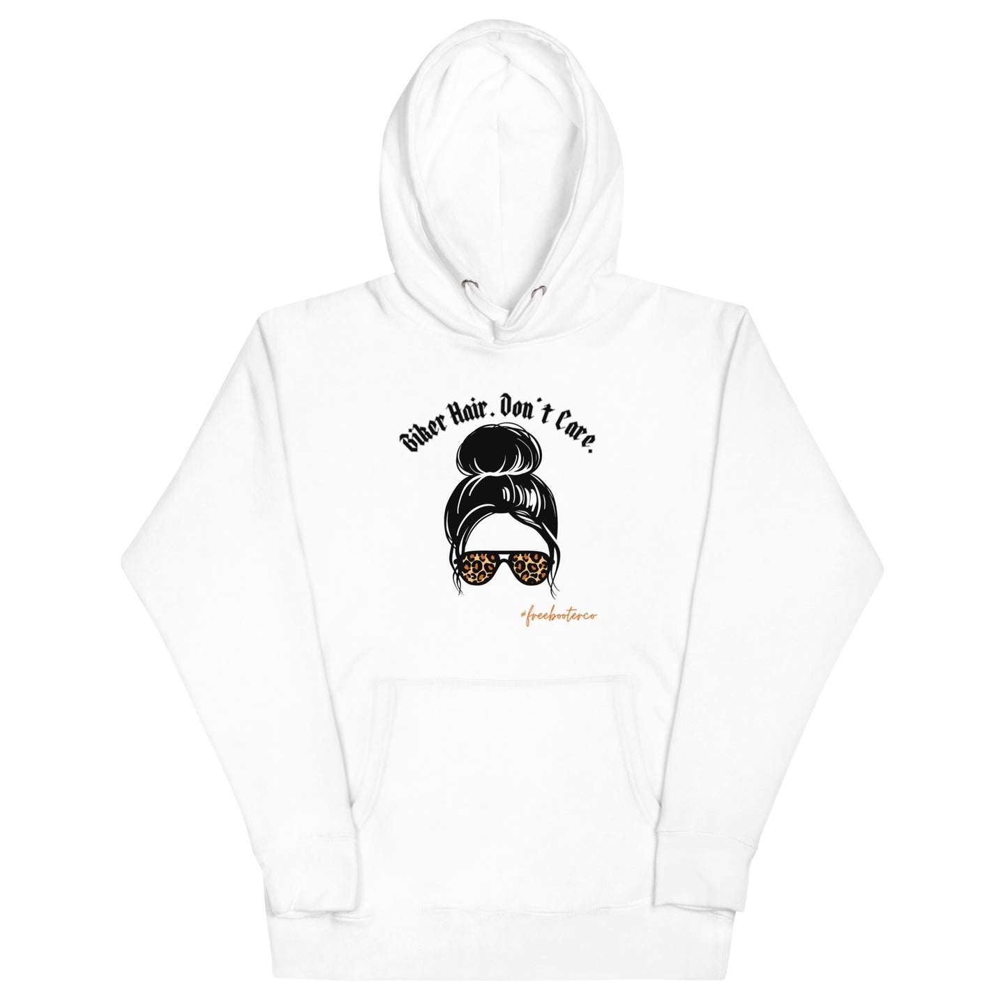 "Biker Hair-Don't Care" Freebooter Premium Women's Hoodie