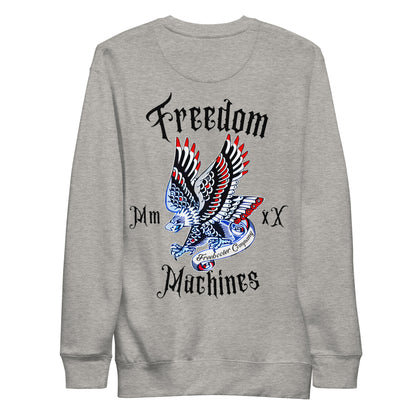 "Freedom Machines" Freebooter Premium Sweatshirt