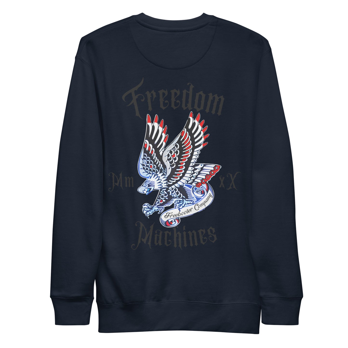 "Freedom Machines" Freebooter Premium Sweatshirt