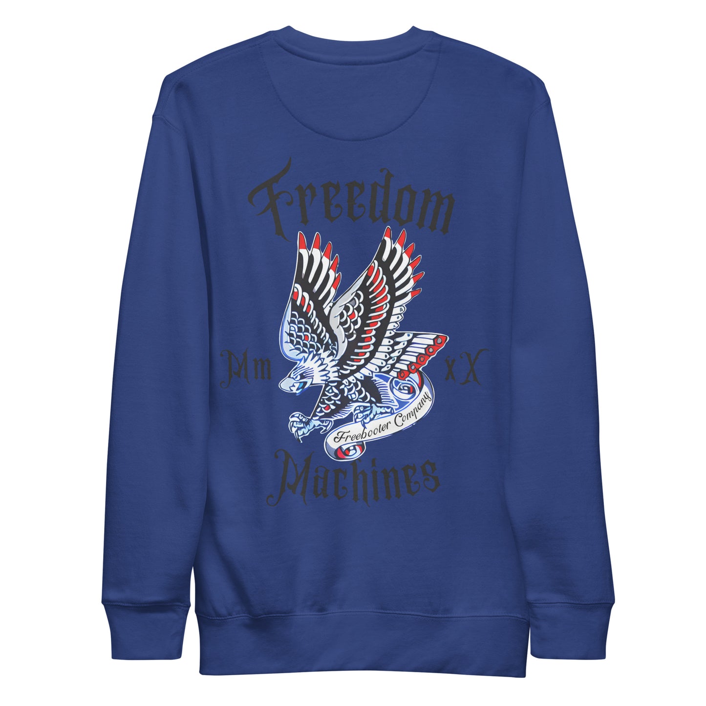 "Freedom Machines" Freebooter Premium Sweatshirt